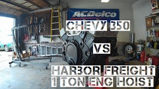 Chevy 350 Install Harbor Freight 1 Ton Engine Hoist Review