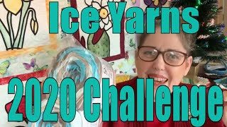 Ice Yarns 2020 Challenge