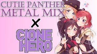 Cutie Panther Metal Panther Mix | Clone Hero Chart | BiBi LoveLive