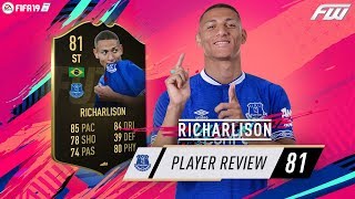 FIFA 19 IF RICHARLISON Player Review (81) WHERE TO PLAY THIS BEAST?