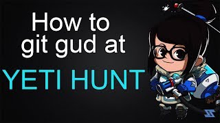 Overwatch: How to git gud at yeti hunt