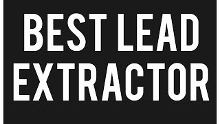 Best Lead Extractor