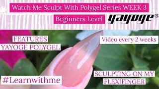 How to sculpt with polygel