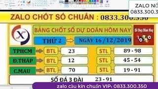 SOI CẦU GẠO CƠM 8888 NGÀY 16/12/2019 DỰ ĐOÁN KẾT QUẢ XSMN  _ SỐ LÔ BẤT BẠI _ CHƠI LÀ THẮNG LỚN