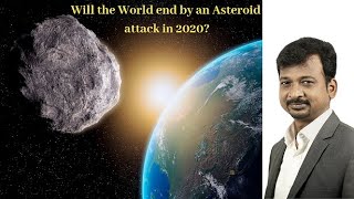 Israel Jebasingh | Will the World end by an Asteroid attack in 2020? | Tamil