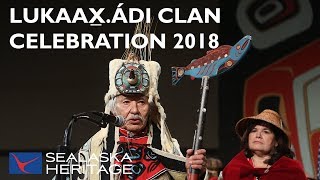 Tlingit Lukaax̱.ádi Clan, Celebration 2018 | Sealaska Heritage