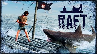 Прохождение Рафт | Raft 2018 #3