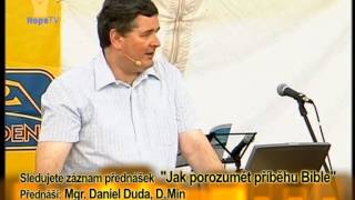 Posluchárna: BT CS 2009 Daniel Duda - Jak porozumět příběhu Bible 2/18