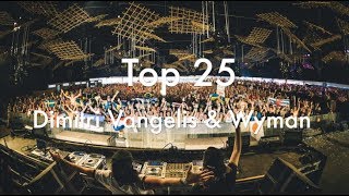 [Top 25] Best Dimitri Vangelis & Wyman Tracks [2017]