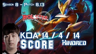 KT Score KINDRED vs JAX Jungle - Patch 8.13 KR Ranked