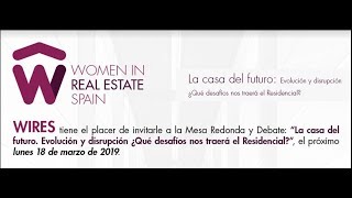 Streaming WIRES - La Casa del Futuro: Evolución y Disrupción