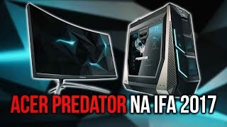 Nieziemskie Obudowy w Predatorach i inne Nowości Acer #IFA2017!