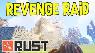 WE TOLD THEM TO STOP.. | Rust Revenge Base Raid