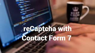 How to add reCaptcha 2 to Contact Form 7
