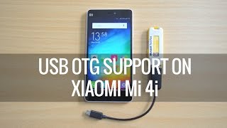 USB OTG Support on Xiaomi Mi4i | Techniqued