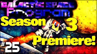 Minecraft Galactic Space Program - #25 Welcome to Io Season 3!!!