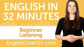32 Minutes of English Listening Practice for Beginners