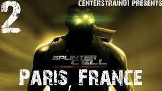 Splinter Cell - Pandora Tomorrow - Stealth Walkthrough Part 2 - Paris, France | CenterStrain01