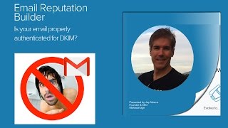 Correct The Bad: Confirm you're passing Gmail DKIM authentication