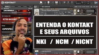 ENTENDA O KONTAKT 5.7.3 E COMO ABRIR SEUS ARQUIVOS