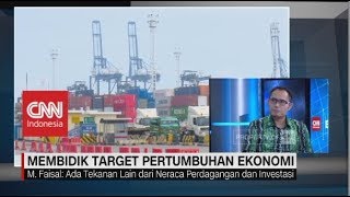 Membidik Target Pertumbuhan Ekonomi | The Analyst