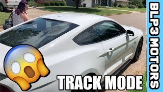 MY WIFE DROVE MY BRAND NEW MUSTANG IN TRACK MODE AND I WAS SCARED!!!