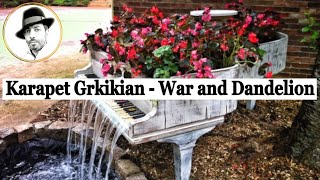 Karveas - War and Dandelion [Solo piano music]