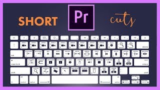 Keyboard Shortcuts in Premiere Pro CC tutorial