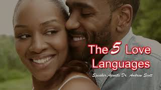 Apostle Andrew Scott - The 5 Love Languages ( Relationship Advice)