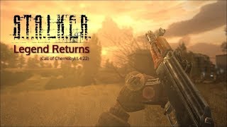 S.T.A.L.K.E.R Legend Returns - Прохождение #5