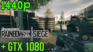 Rainbow Six: Siege | NVIDIA GTX 1080 | FRAME RATE | MAXED OUT (1440p)