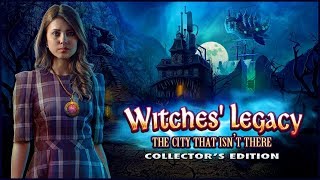 Witches' Legacy 9. The City That Isn't There | Наследие ведьм 9. Город, которого нет прохождение #4
