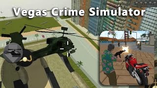 Vegas Crime Simulator Helicopter Gameplay - Vegas Crime Simulator Free Roam Gameplay (Android / iOS)
