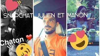 SNAPCHAT JULIEN AVEC SA COPINE MANON LES AVENTURIERS DE MOUNDIR // L'AMOUR OU PAS ???