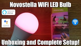 Novostella Smart WiFi Light Bulb 9W Unboxing and Complete Setup