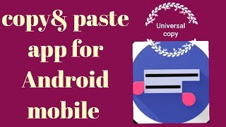 Best copy paste app for Android | How to copy text from any place