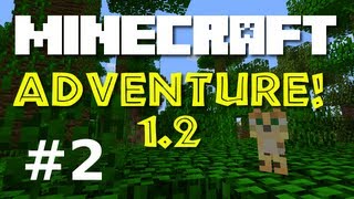 Minecraft Adventure! E02 "Creeper Moondance"  (Minecraft 1.2 Game-play)