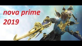 Warframe - SOLO Nova prime build 2.0 (2019) | #wfbuildshare #buildshare