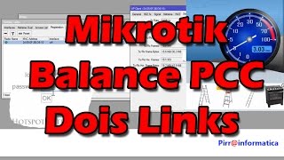 #6 video Aula completa Mikrotik Balance pcc usando dois link de internet