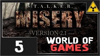 Сталкер MISERY 2.1.1 - #5 [Штурмуем Базу Наймитов]