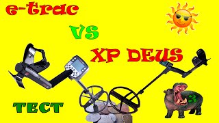 XP DEUS vs E-TRAC. Тест приборов ДЕУС и Е-ТРАК в рабочих условиях при поиске монет на фундаменте