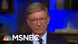 George Will On Donald Trump-Michael Cohen Tape: "Mr. Trump Is A Seedy Man" | The Last Word | MSNBC