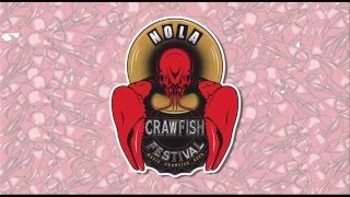 NOLA Crawfish Festival 2016 Lineup Announcement