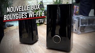Bouygues Telecom dévoile une nouvelle Box fibre Wi-Fi 6