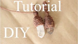 tutorial collar de cuarzo en macrame | engarce de cuarzo | wrap quarz