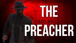 The Preacher - Fallout 4 Builds