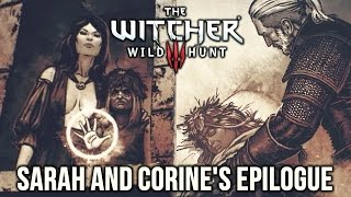 The Witcher 3: Corine Tilly & Sarah's Pre-Ending Epilogue