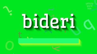 How to say "bideri"! (High Quality Voices)