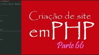 Criação de site em PHP - Parte 66 - Upload de fotos na atualização