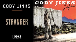 Cody Jinks | "Stranger" | Lifers